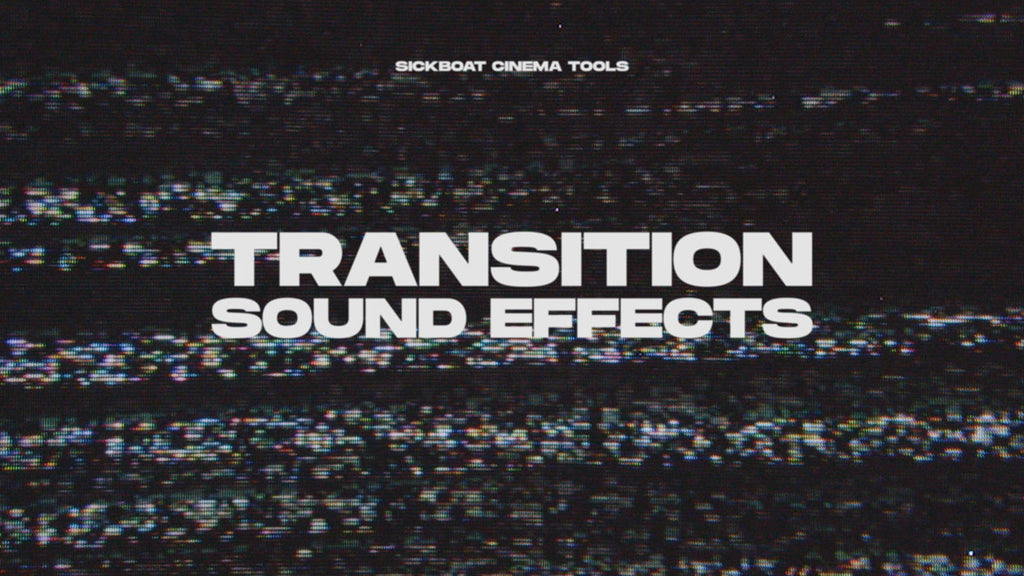 Transition Sound Effects Sickboat