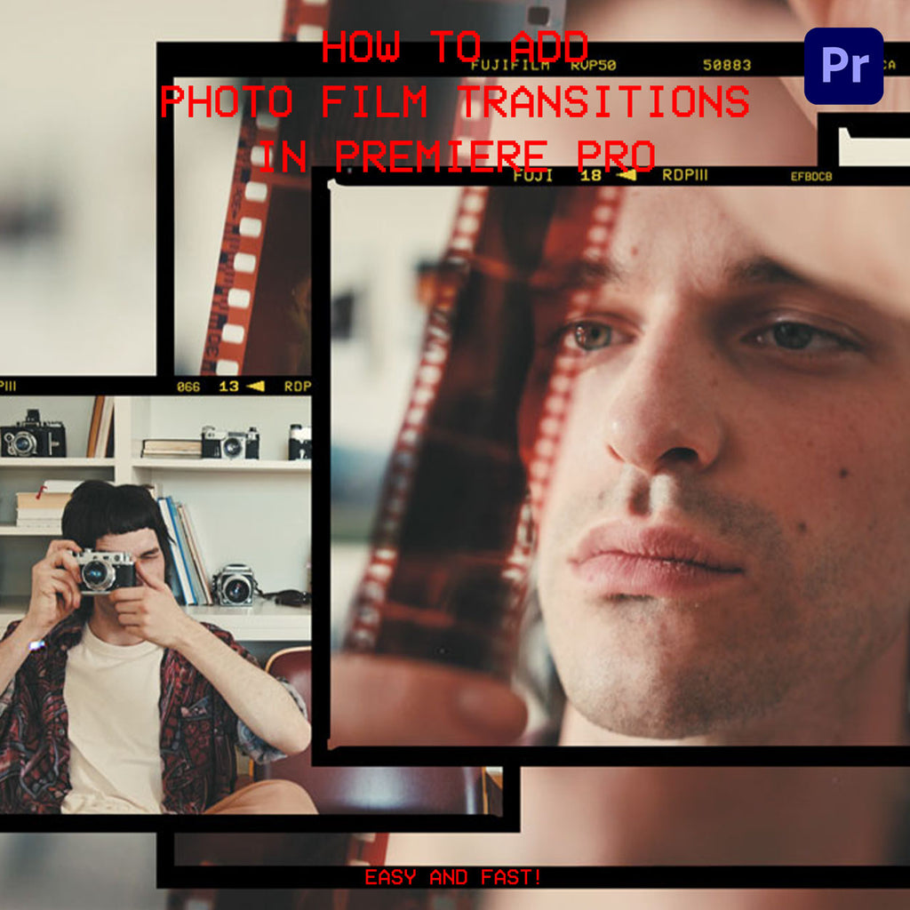 How To Add Photo Film Transitions in Premiere Pro | Premiere Pro ...