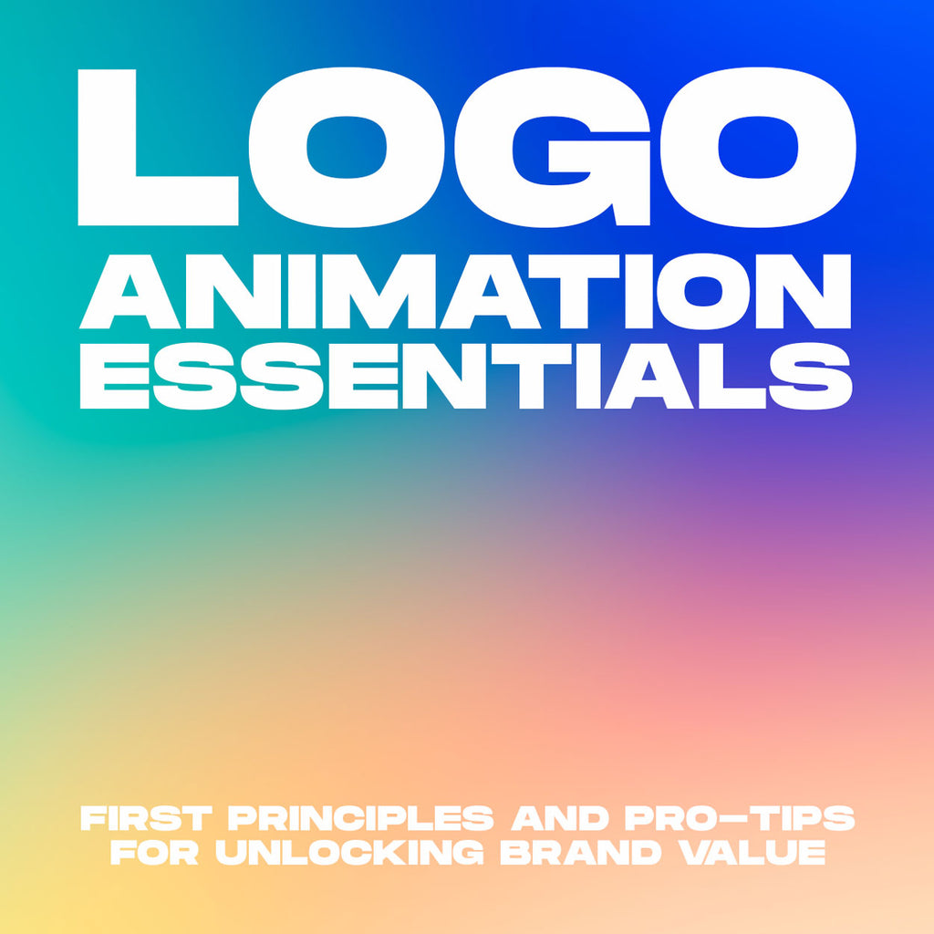Logo Animation Essentials: First Principles and Pro-Tips For Unlocking ...