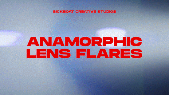 best anamorphic lens flares for video