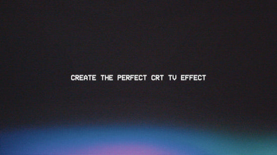 CRT Effects: Real CRT Texture Overlays | CRT Looks (Vol. 2)