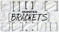 animated brackets